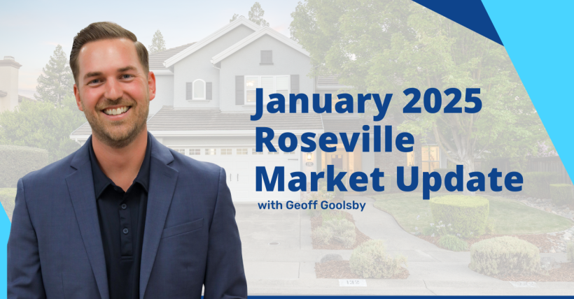 January 2025 Roseville Real Estate Market Report 